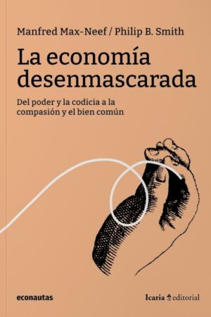 La economía desenmascarada