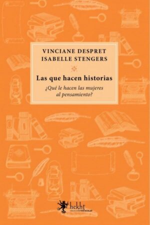 Las que hacen historias