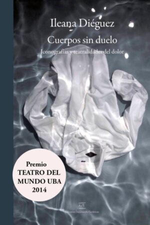 Cuerpos sin duelo