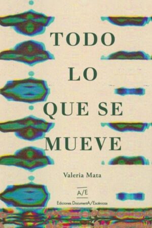 Todo lo que se mueve
