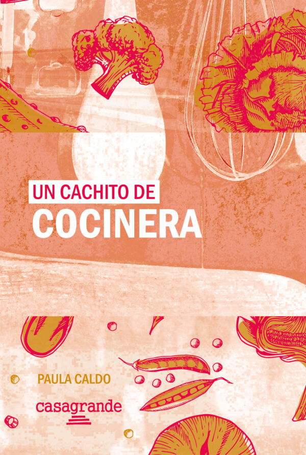 Un cachito de cocinera