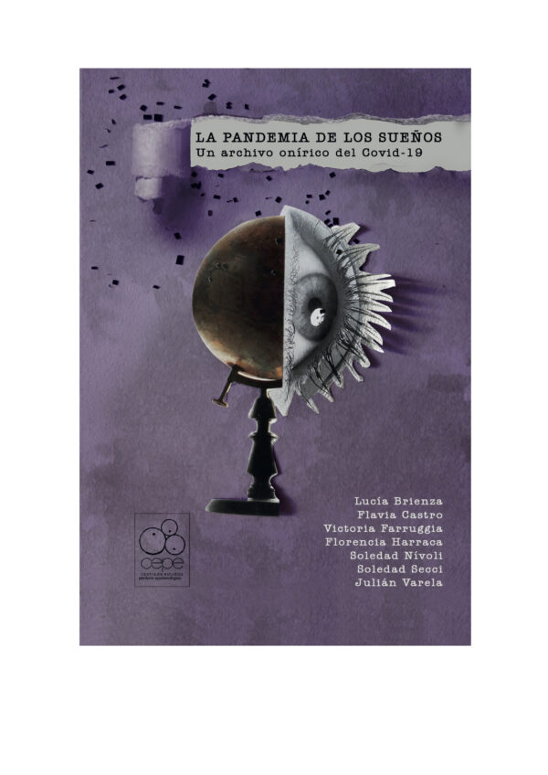 La pandemia de los sueños. Un archivo onírico del Covid-19.
