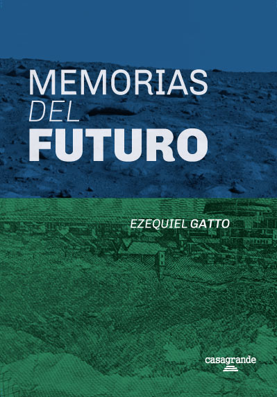 Memorias del futuro