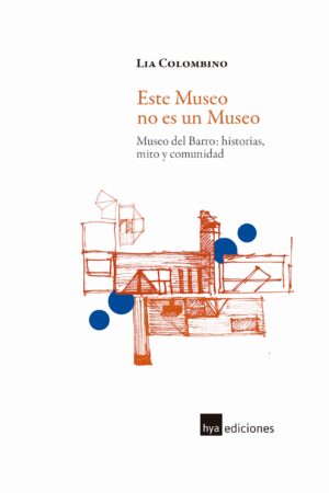 Este Museo no es un Museo