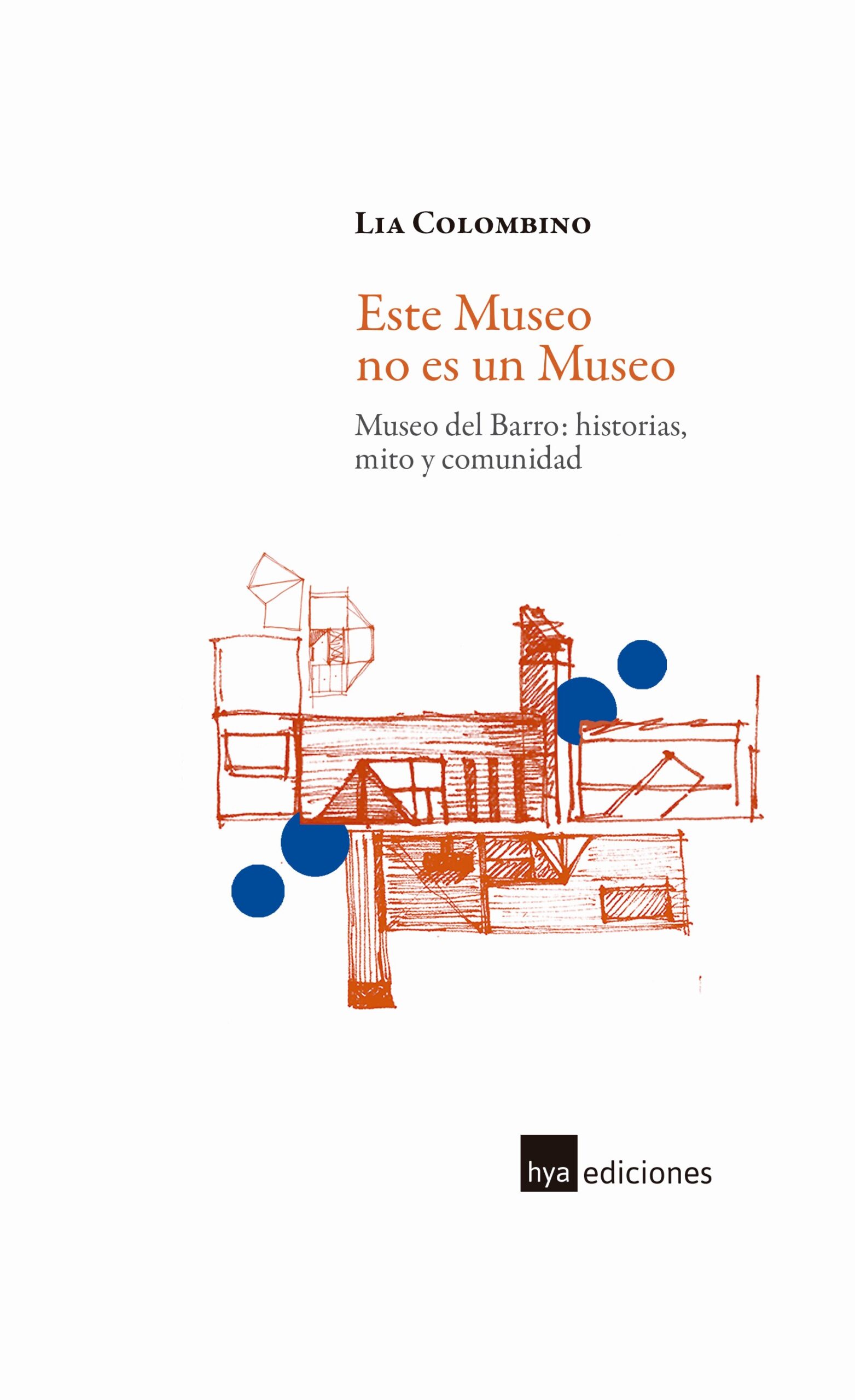 Este Museo no es un Museo