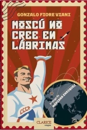 Moscú no cree en lágrimas