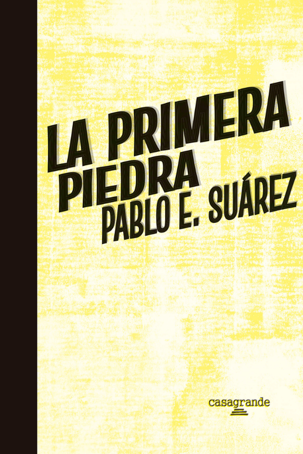 La primera piedra