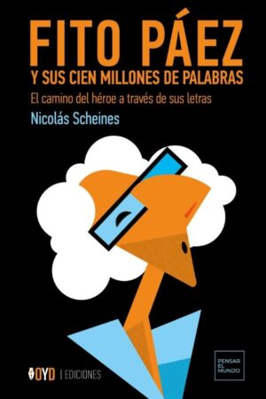 Fito Paéz y sus cien millones de palabras