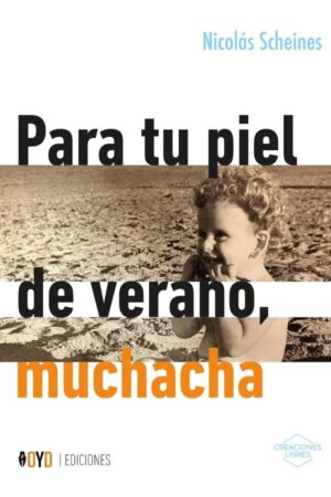 Para tu piel de verano, muchacha