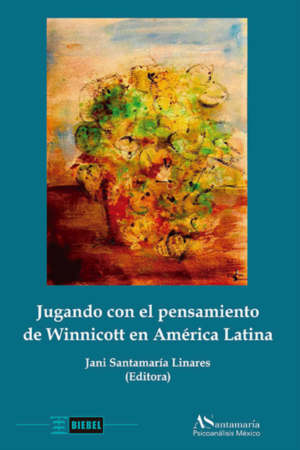 Jugando con el pensamiento de Winnicott en América Latina