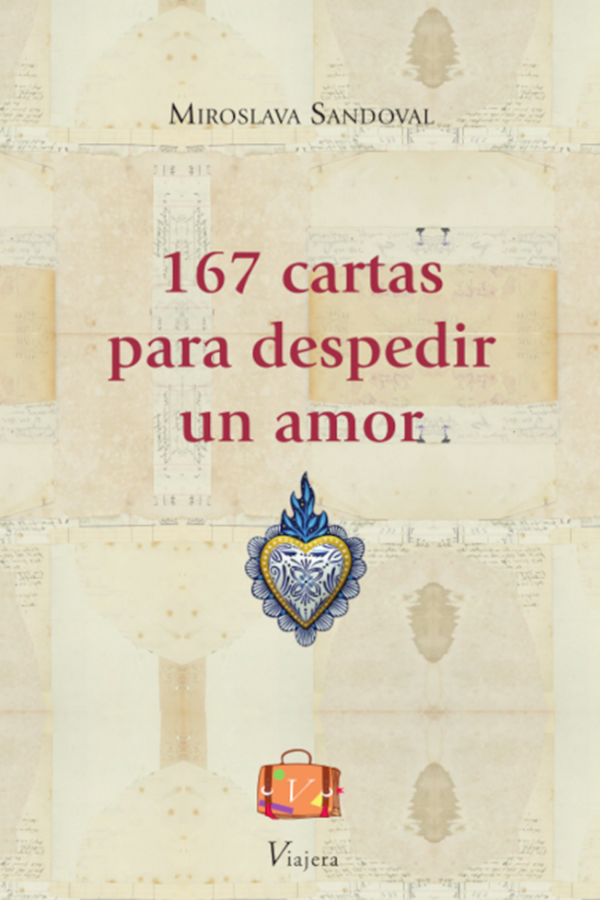 167 cartas para despedir a un amor