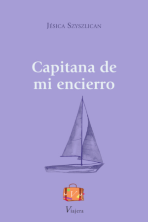 Capitana de mi encierro