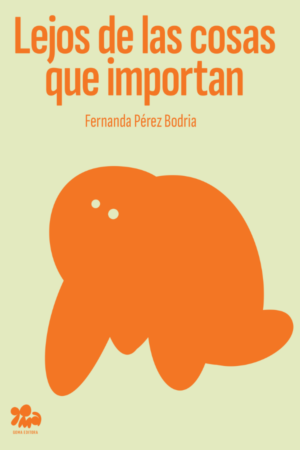 Lejos de las cosas que importan