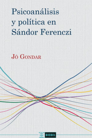 Psicoanálisis y política en Sándor Ferenczi