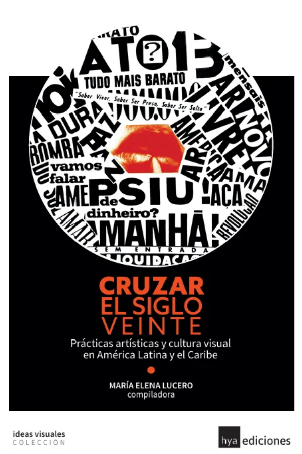 Cruzar el siglo veinte