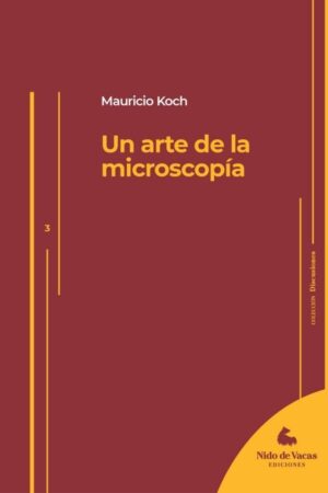 Un arte de la microscopía