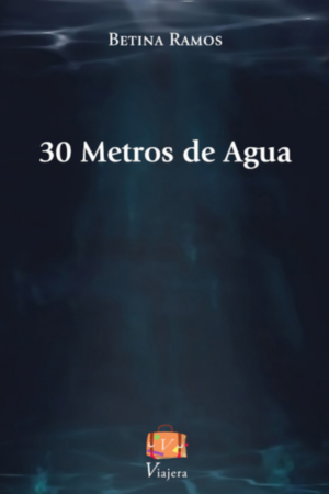 30 Metros de Agua