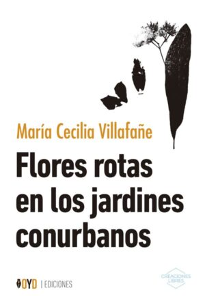 Flores rotas en los jardines conurbanos